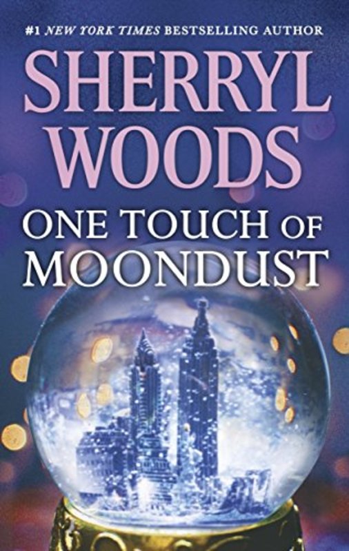 Book cover for "One Touch of Moondust" by Sherryl Woods