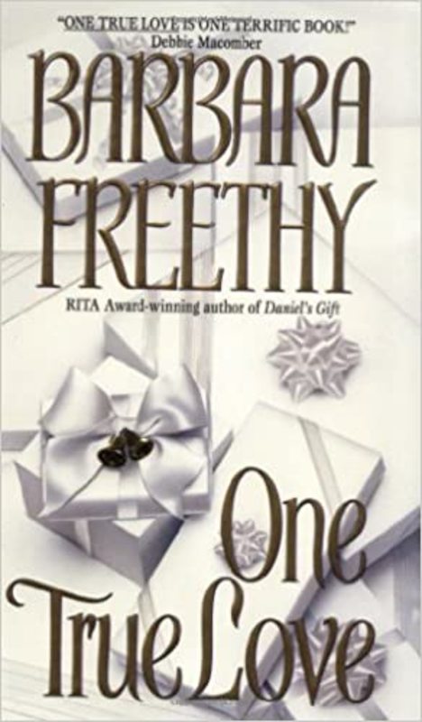 Book cover for "One True Love" by Barbara Freethy