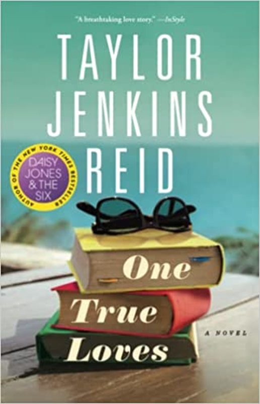 Book cover for "One True Loves" by Taylor Jenkins Reid