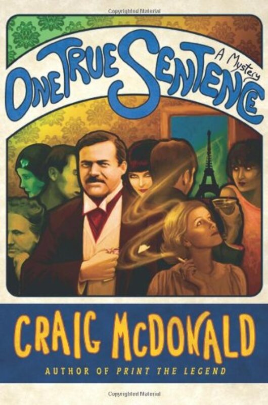 Book cover for "One True Sentence" by Craig McDonald