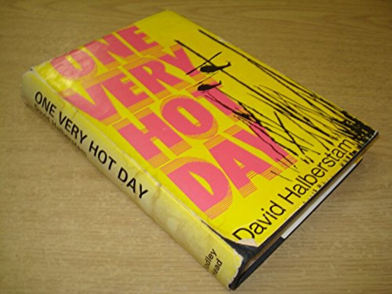 Book cover for "One Very Hot Day" by David Halberstam