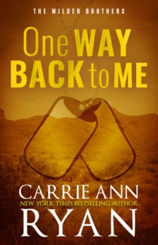 Book cover for "One Way Back to Me" by Carrie Ann Ryan