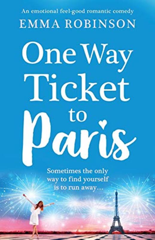 Book cover for "One Way Ticket to Paris" by Emma Robinson