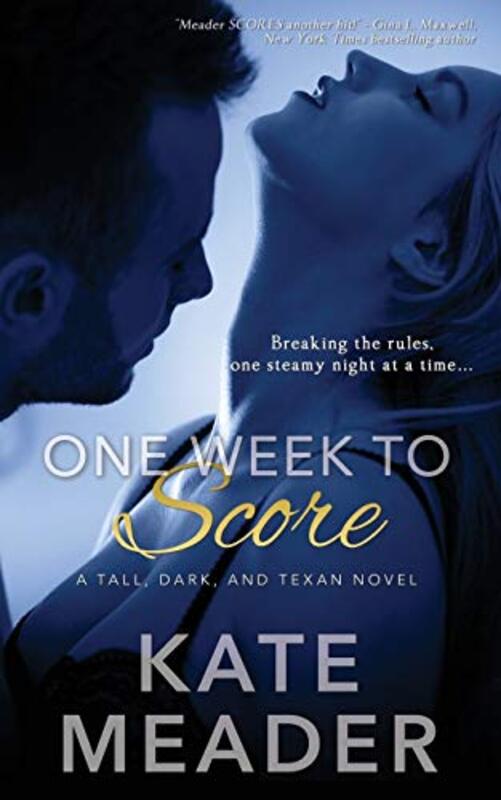 Book cover for "One Week to Score" by Kate Meader