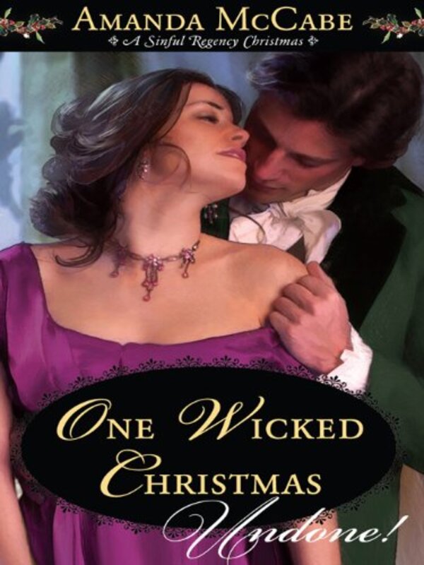 Book cover for "One Wicked Christmas" by Amanda McCabe