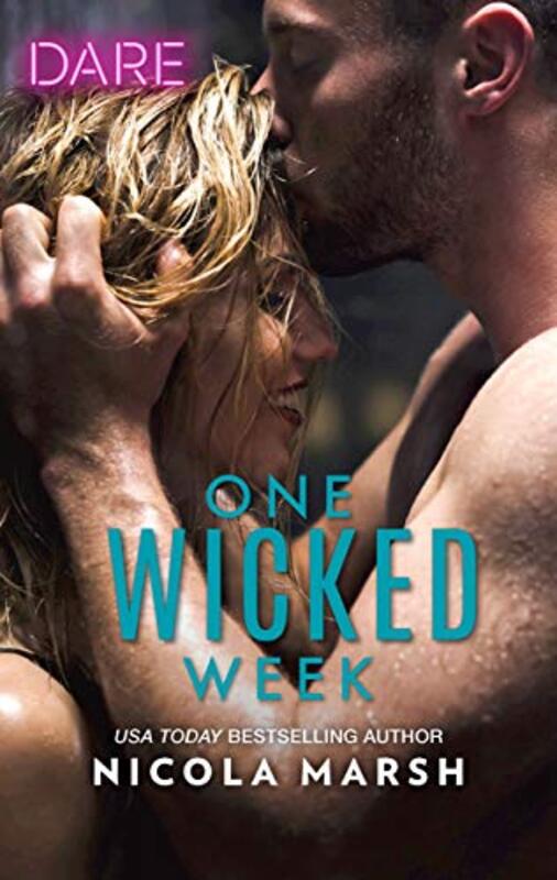 Book cover for "One Wicked Week" by Nicola Marsh