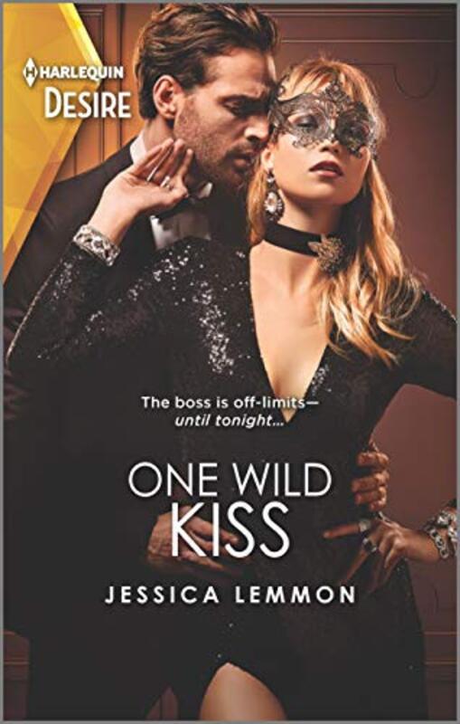 Book cover for "One Wild Kiss" by Jessica Lemmon