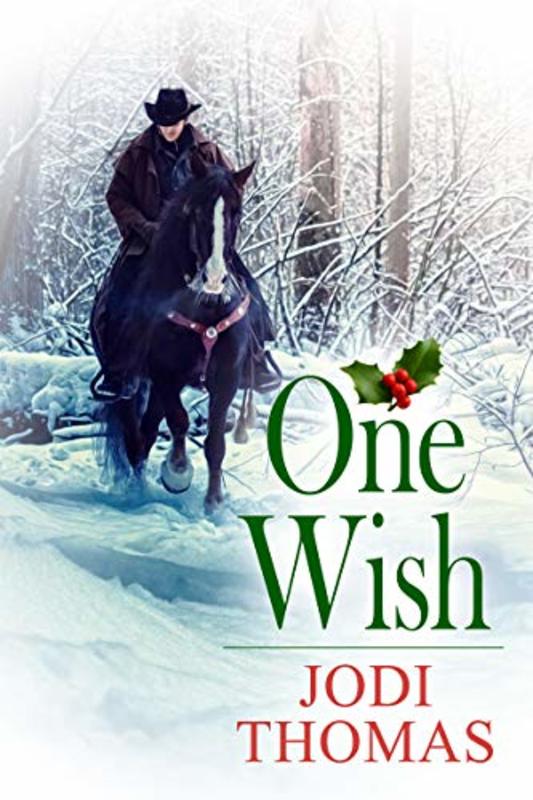 Book cover for "One Wish" by Jodi Thomas