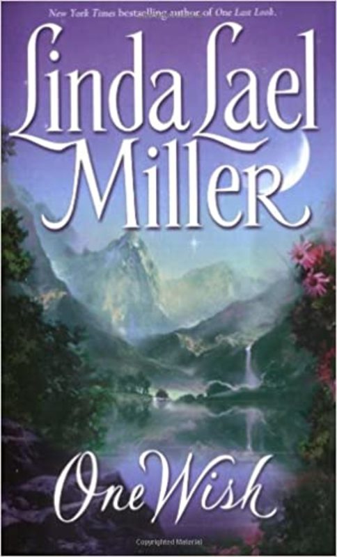 Book cover for "One Wish" by Linda Lael Miller