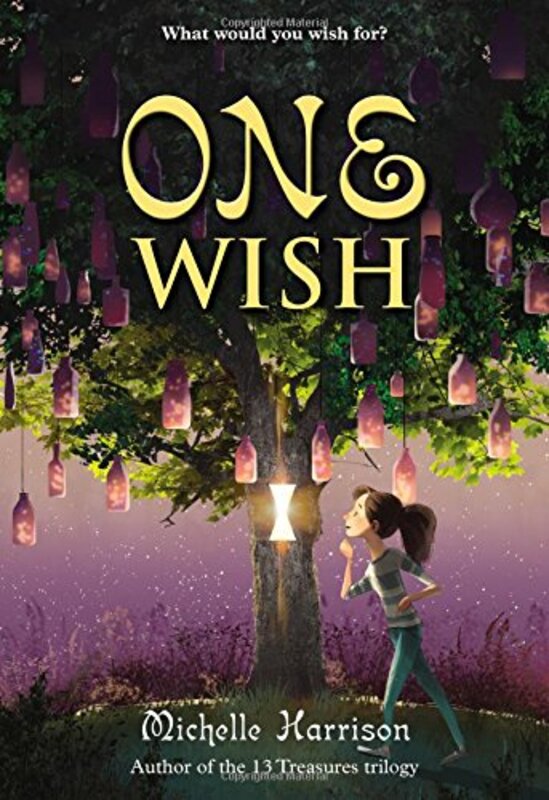 Book cover for "One Wish" by Michelle Harrison
