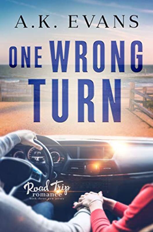 Book cover for "One Wrong Turn" by AK Evans