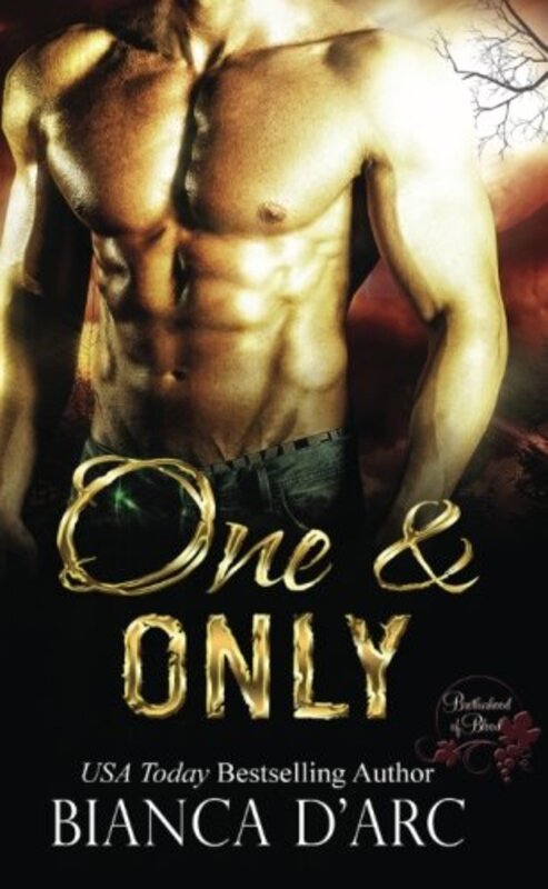 Book cover for "One and Only" by Bianca D'Arc