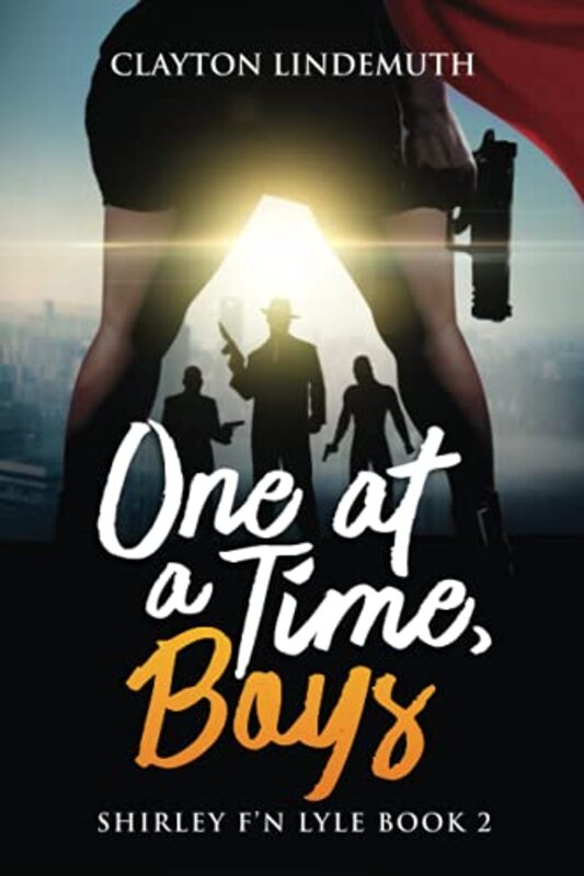 Book cover for "One at a Time, Boys" by Clayton Lindemuth