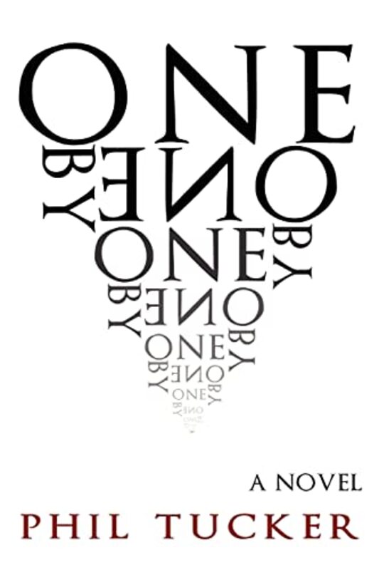 Book cover for "One by One" by Phil Tucker