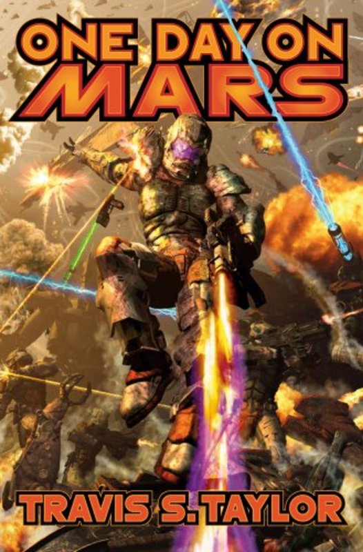 Book cover for "One day on Mars" by Travis S Taylor