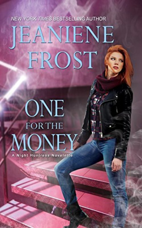 Book cover for "One for the Money" by Jeaniene Frost