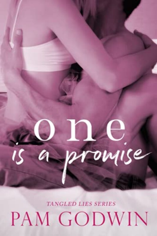 Book cover for "One is a Promise" by Pam Godwin