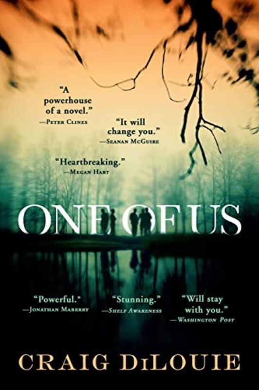 Book cover for "One of Us" by Craig DiLouie