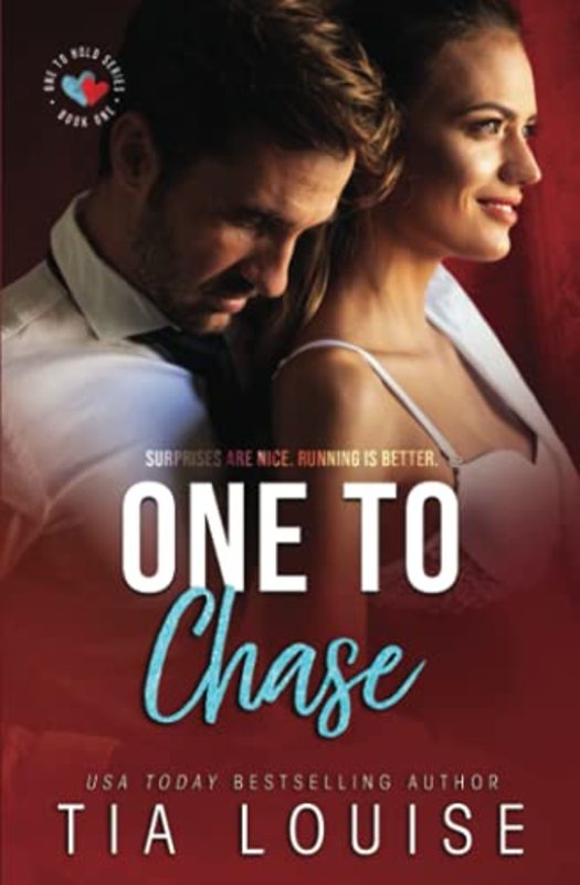 Book cover for "One to Chase" by Tia Louise