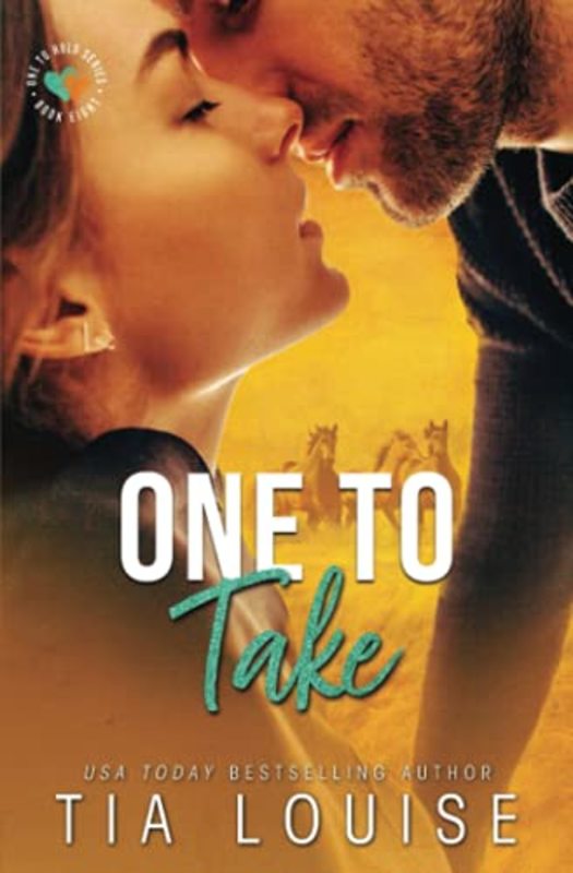 Book cover for "One to Take" by Tia Louise
