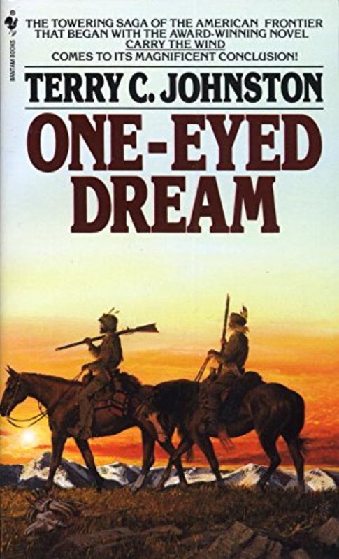 Book cover for "One-Eyed Dream" by Terry C Johnston