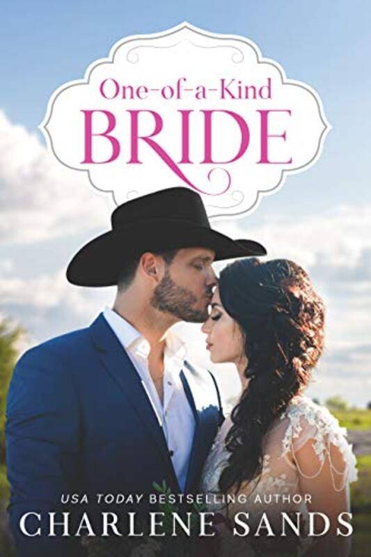 Book cover for "One-of-a-Kind Bride" by Charlene Sands