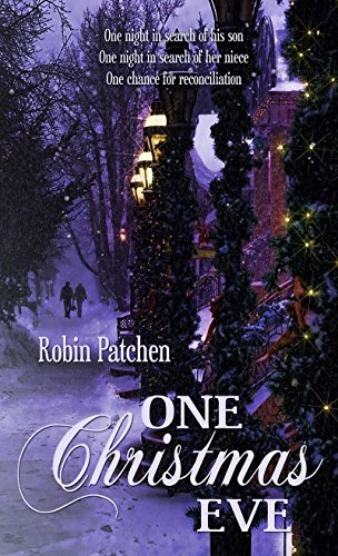 Book cover for "One Christmas Eve" by Robin Patchen