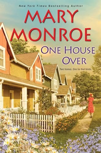 Book cover for "One House Over" by Mary Monroe