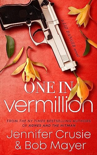 Book cover for "One In Vermillion" by Jennifer Crusie