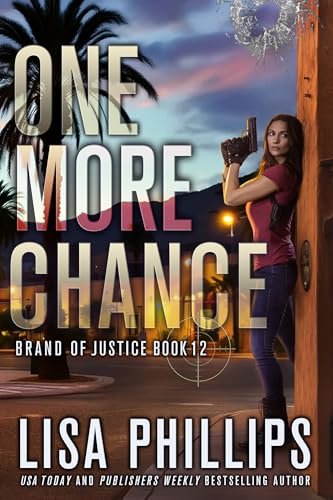 Book cover for "One More Chance" by Lisa Phillips