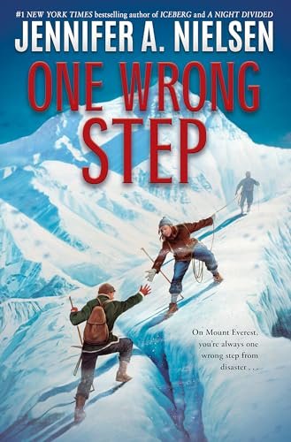 Book cover for "One Wrong Step" by Jennifer A Nielsen