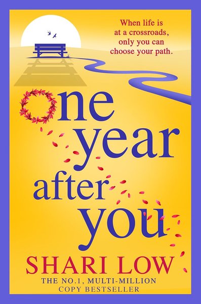 Book cover for "One Year After You" by Shari Low