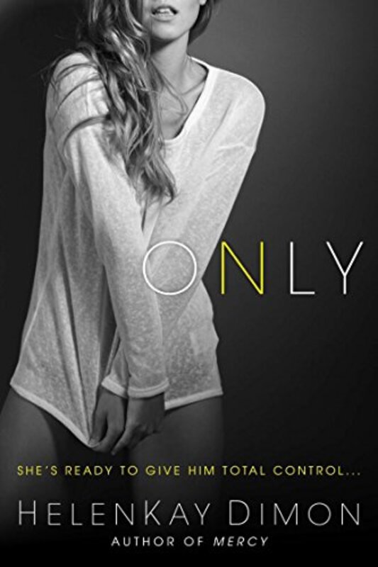 Book cover for "Only" by HelenKay Dimon