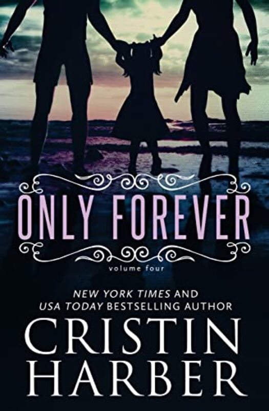 Book cover for "Only Forever" by Cristin Harber
