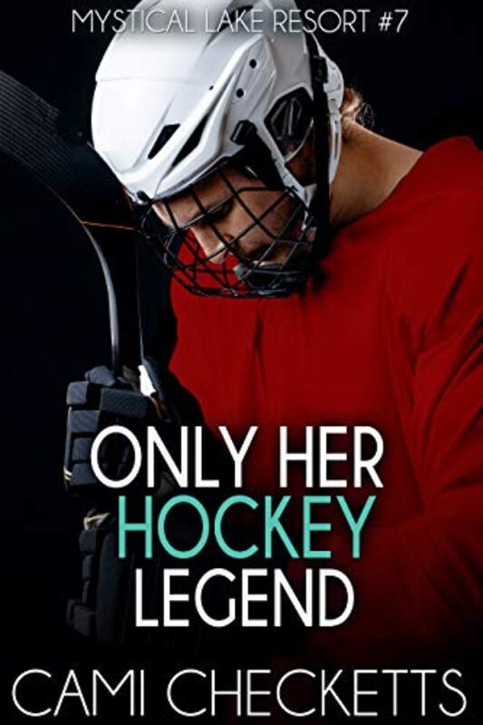 Book cover for "Only Her Hockey Legend" by Cami Checketts