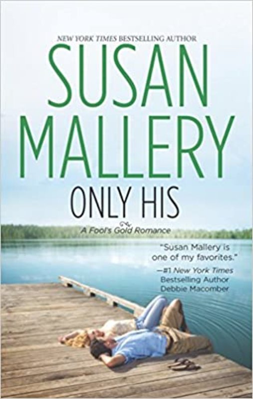 Book cover for "Only His" by Susan Mallery