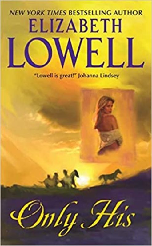 Book cover for "Only His" by Elizabeth Lowell