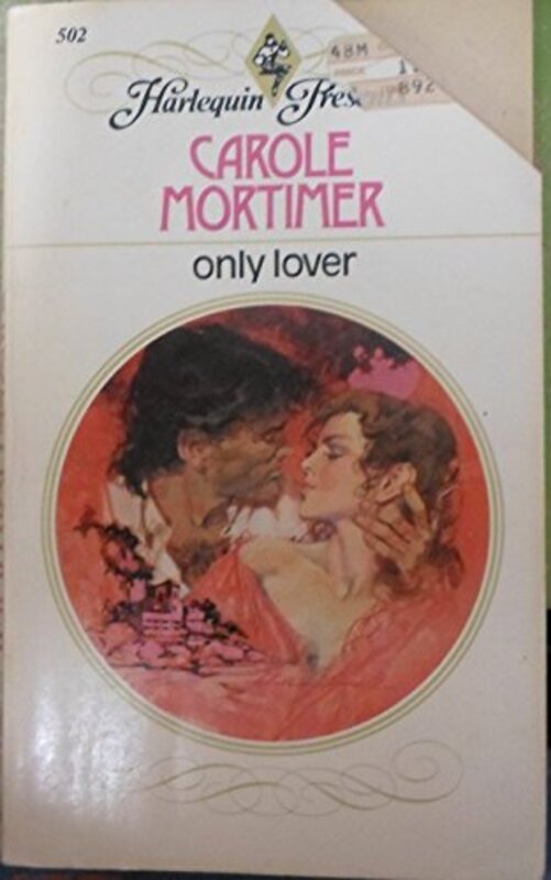 Book cover for "Only Lover" by Carole Mortimer