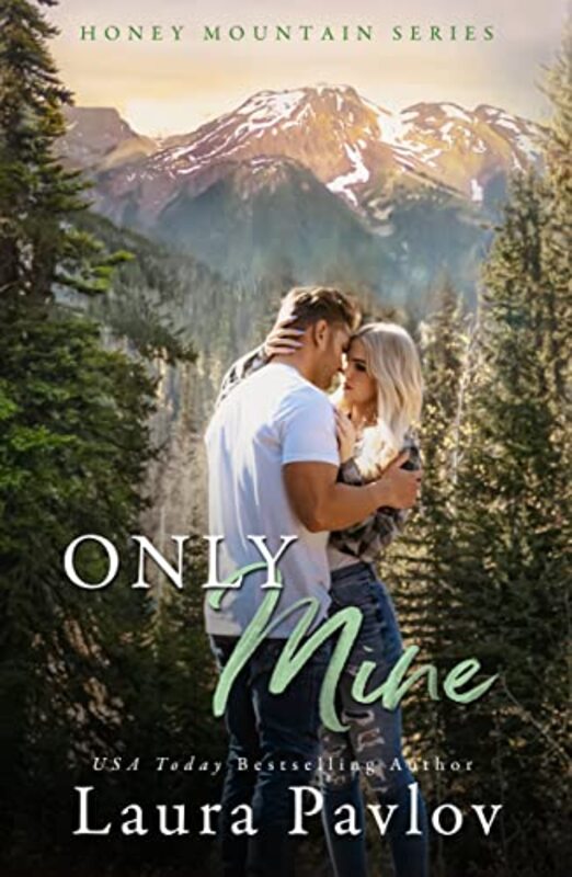 Book cover for "Only Mine" by Laura Pavlov