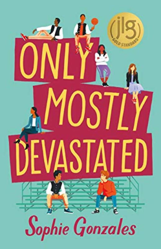 Book cover for "Only Mostly Devastated" by Sophie Gonzales