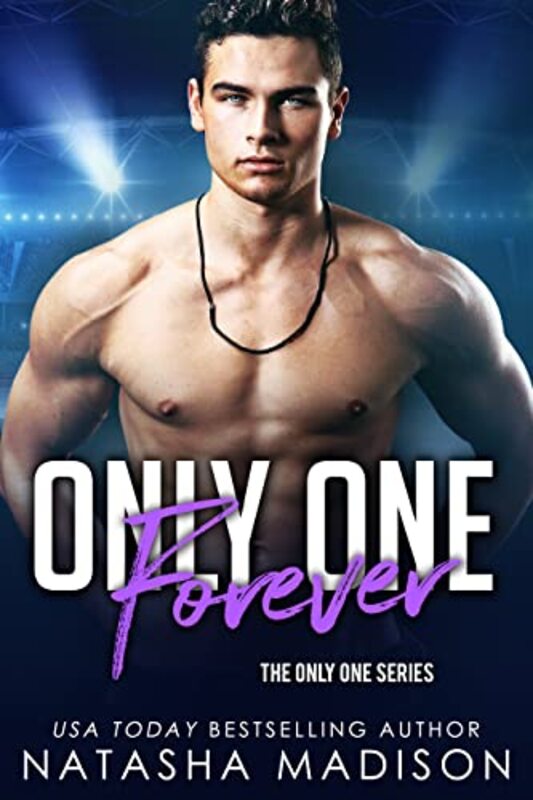 Book cover for "Only One Forever" by Natasha Madison
