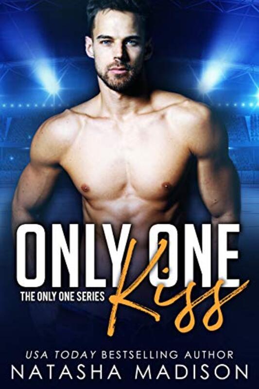 Book cover for "Only One Kiss" by Natasha Madison
