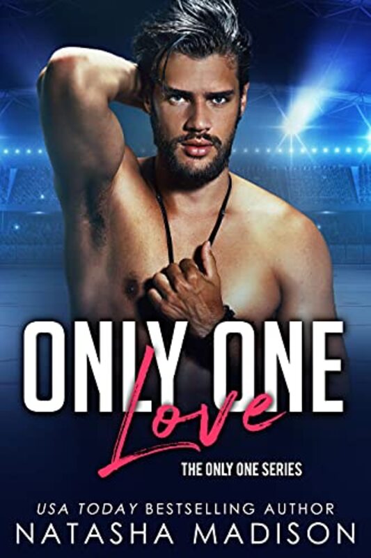 Book cover for "Only One Love" by Natasha Madison