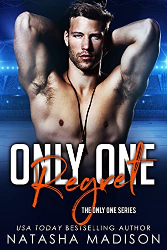 Book cover for "Only One Regret" by Natasha Madison
