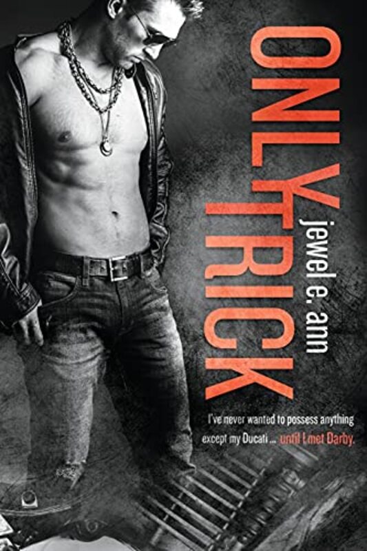 Book cover for "Only Trick" by Jewel E Ann