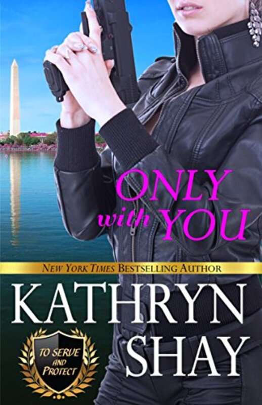 Book cover for "Only With You" by Kathryn Shay