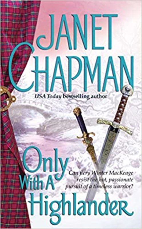 Book cover for "Only With a Highlander" by Janet Chapman