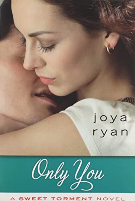Book cover for "Only You" by Joya Ryan