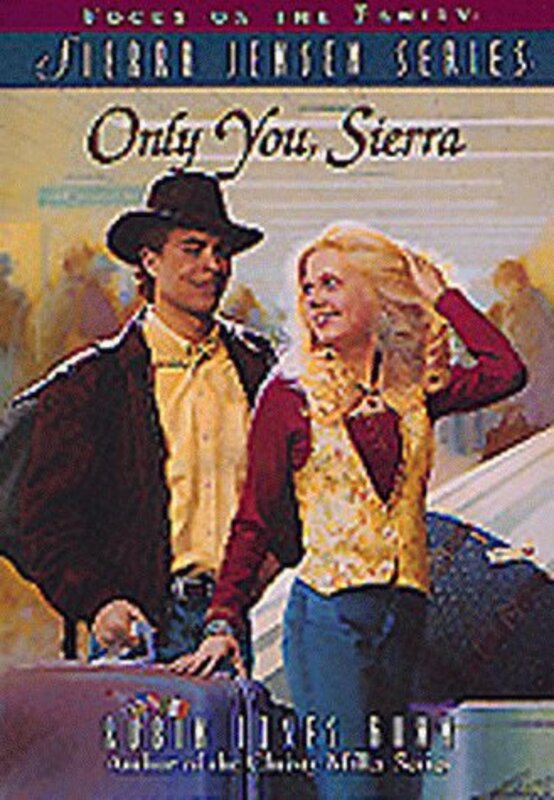 Book cover for "Only You, Sierra" by Robin Jones Gunn