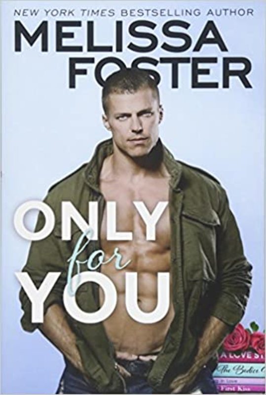 Book cover for "Only for You" by Melissa Foster